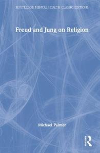 Freud and Jung on Religion - Click Image to Close