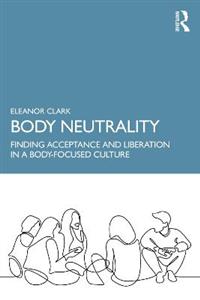 Body Neutrality - Click Image to Close