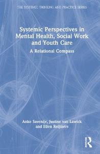 Systemic Perspectives in Mental Health, Social Work and Youth Care - Click Image to Close