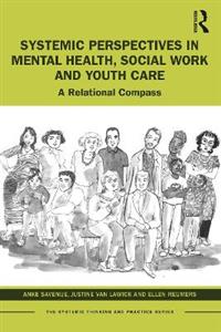 Systemic Perspectives in Mental Health, Social Work and Youth Care - Click Image to Close