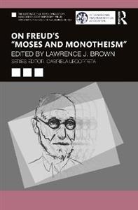 On Freud?s ?Moses and Monotheism? - Click Image to Close