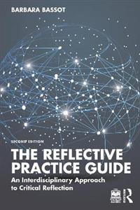 The Reflective Practice Guide: An Interdisciplinary Approach to Critical Reflection - Click Image to Close