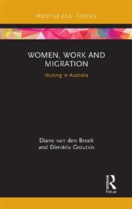 Women, Work and Migration
