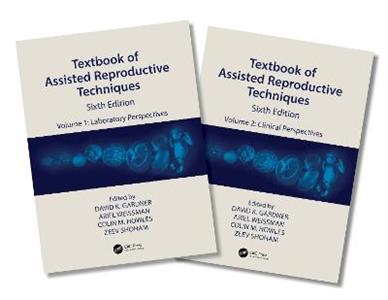 Textbook of Assisted Reproductive Techniques: Two Volume Set - Click Image to Close
