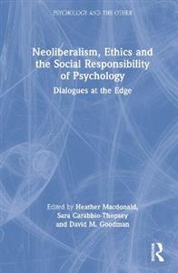 Neoliberalism, Ethics and the Social Responsibility of Psychology - Click Image to Close