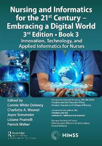 Nursing and Informatics for the 21st Century - Embracing a Digital World, 3rd Edition, Book 3 - Click Image to Close