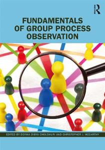 Fundamentals of Group Process Observation - Click Image to Close