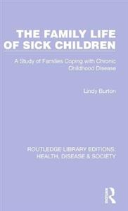 The Family Life of Sick Children - Click Image to Close