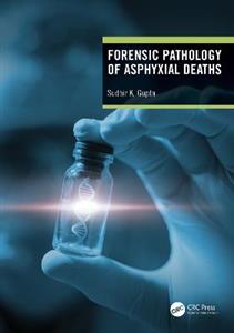 Forensic Pathology of Asphyxial Deaths - Click Image to Close