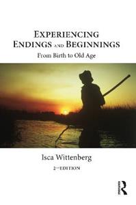 Experiencing Endings and Beginnings - Click Image to Close