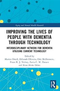 Improving the Lives of People with Dementia through Technology: Interdisciplinary Network for Dementia Utilising Current Technology - Click Image to Close