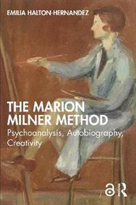 The Marion Milner Method - Click Image to Close