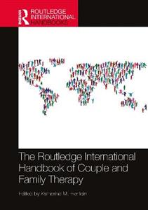 The Routledge International Handbook of Couple and Family Therapy - Click Image to Close