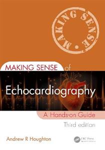 Making Sense of Echocardiography: A Hands-on Guide - Click Image to Close