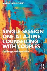 Single Session One at a Time Counselling with Couples - Click Image to Close