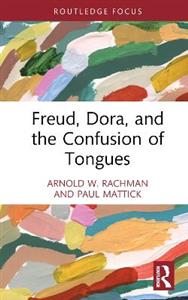 Freud, Dora, and the Confusion of Tongues - Click Image to Close