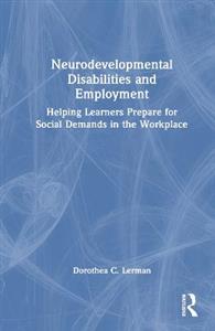 Neurodevelopmental Disabilities and Employment - Click Image to Close