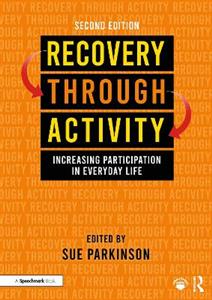 Recovery Through Activity: Increasing Participation in Everyday Life - Click Image to Close