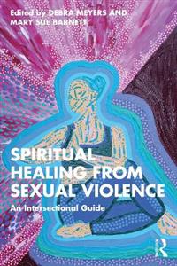 Spiritual Healing from Sexual Violence - Click Image to Close