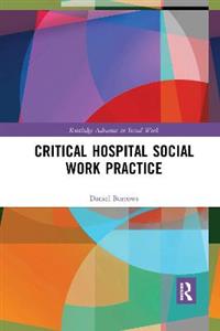 Critical Hospital Social Work Practice - Click Image to Close