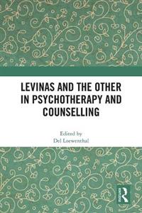 Levinas and the Other in Psychotherapy and Counselling - Click Image to Close