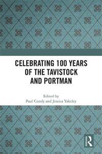 Celebrating 100 years of the Tavistock and Portman - Click Image to Close