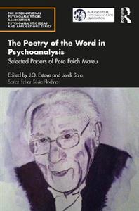 The Poetry of the Word in Psychoanalysis - Click Image to Close