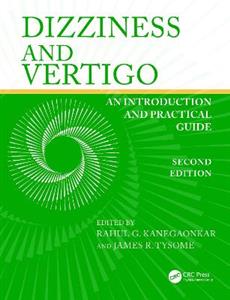 Dizziness and Vertigo: An Introduction and Practical Guide - Click Image to Close