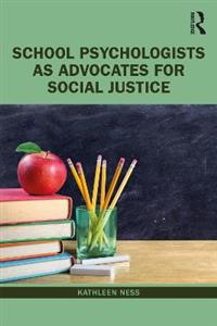 School Psychologists as Advocates for Social Justice - Click Image to Close