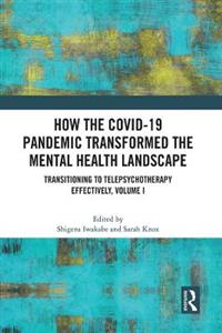 How the COVID-19 Pandemic Transformed the Mental Health Landscape - Click Image to Close