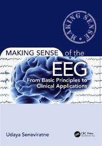 Making Sense of the EEG: From Basic Principles to Clinical Applications - Click Image to Close