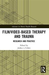 Film/Video-Based Therapy and Trauma