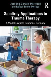 Sandtray Applications to Trauma Therapy - Click Image to Close