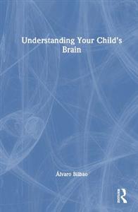 Understanding Your Child's Brain - Click Image to Close