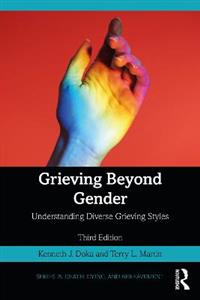 Grieving Beyond Gender: Understanding Diverse Grieving Styles - Click Image to Close