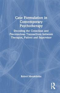Case Formulation in Contemporary Psychotherapy - Click Image to Close