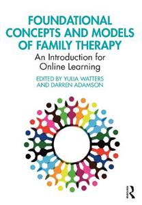 Foundational Concepts and Models of Family Therapy - Click Image to Close