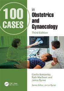 100 Cases in Obstetrics and Gynaecology - Click Image to Close