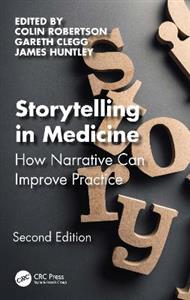 Storytelling in Medicine: How narrative can improve practice - Click Image to Close