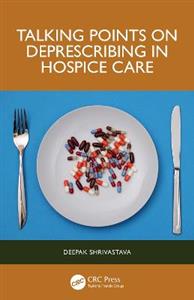 Talking Points on Deprescribing in Hospice Care - Click Image to Close