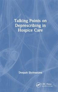 Talking Points on Deprescribing in Hospice Care - Click Image to Close