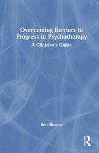 Overcoming Barriers to Progress in Psychotherapy - Click Image to Close