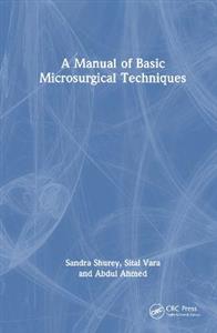 A Manual of Basic Microsurgical Techniques - Click Image to Close