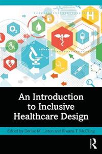 An Introduction to Inclusive Healthcare Design - Click Image to Close