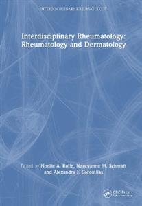 Interdisciplinary Rheumatology: Rheumatology and Dermatology