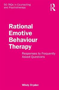 Rational Emotive Behaviour Therapy: Responses to Frequently Asked Questions - Click Image to Close