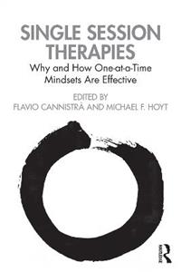 Single Session Therapies: Why and How One-at-a-Time Mindsets Are Effective - Click Image to Close