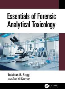 Essentials of Forensic Analytical Toxicology