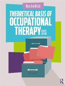 Theoretical Basis of Occupational Therapy - Click Image to Close