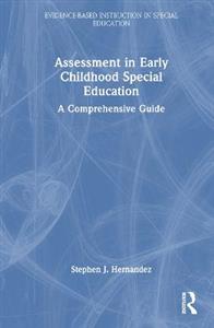 Assessment in Early Childhood Special Education